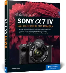 Haase | Sony Alpha 7 IV | Buch | 978-3-8362-8953-5 | sack.de