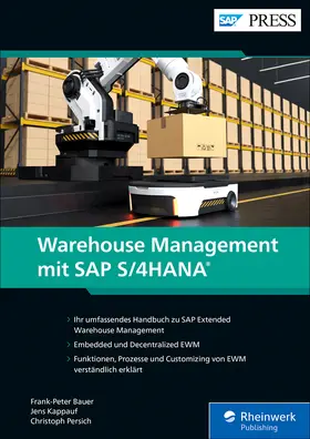 Bauer / Kappauf / Persich |  Warehouse Management mit SAP S/4HANA | eBook | Sack Fachmedien