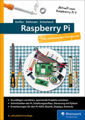 Kofler / Kühnast / Scherbeck |  Raspberry Pi | eBook | Sack Fachmedien