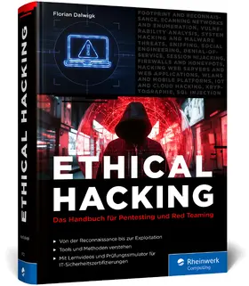 Dalwigk | Ethical Hacking | Buch | 978-3-8362-9702-8 | www2.sack.de
