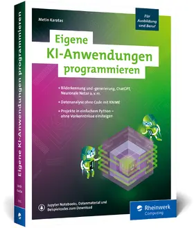 Karatas |  Eigene KI-Anwendungen programmieren | Buch |  Sack Fachmedien