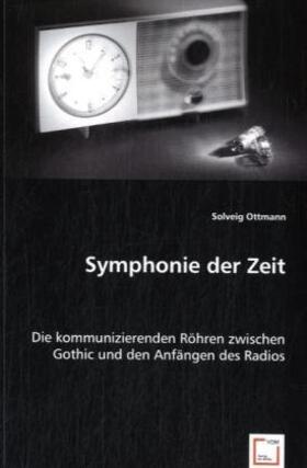Ottmann |  Symphonie der Zeit | Buch |  Sack Fachmedien