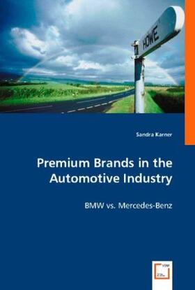 Karner |  Premium Brands in the Automotive Industry | Buch |  Sack Fachmedien