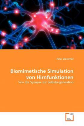 Zinterhof |  Biomimetische Simulation von Hirnfunktionen | Buch |  Sack Fachmedien