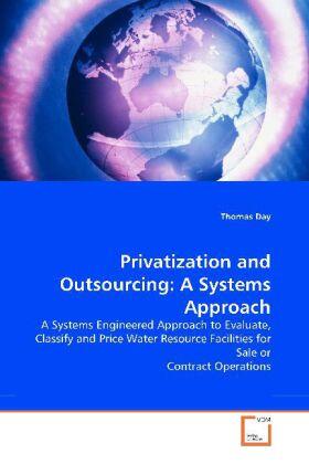 Day |  Privatization and Outsourcing: A Systems Approach | Buch |  Sack Fachmedien