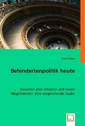 Naue |  Behindertenpolitik heute | Buch |  Sack Fachmedien