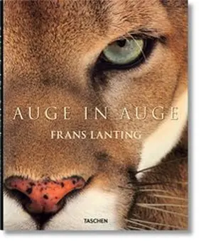 Lanting / Eckstrom |  Frans Lanting. Auge in Auge | Buch |  Sack Fachmedien