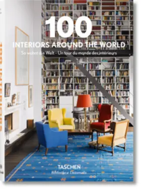 Taschen |  100 Interiors Around the World | Buch |  Sack Fachmedien