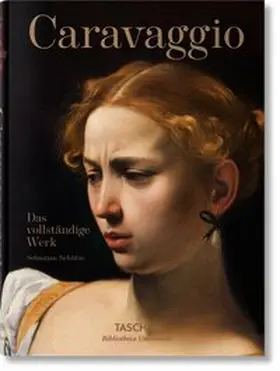 Schütze |  Caravaggio. Das vollständige Werk | Buch |  Sack Fachmedien