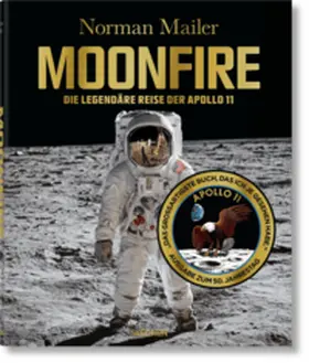 Mailer / McCann |  Norman Mailer. MoonFire. Ausgabe zum 50. Jahrestag | Buch |  Sack Fachmedien