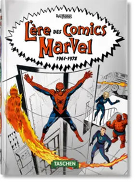 Thomas |  L’ère des comics Marvel 1961–1978. 40th Ed. | Buch |  Sack Fachmedien