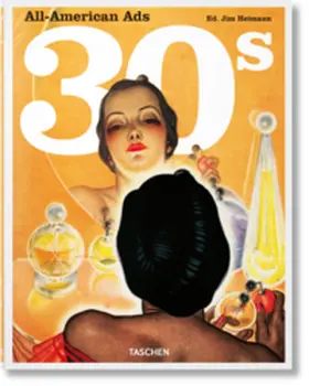 Heimann |  All-American Ads of the 30s | Buch |  Sack Fachmedien