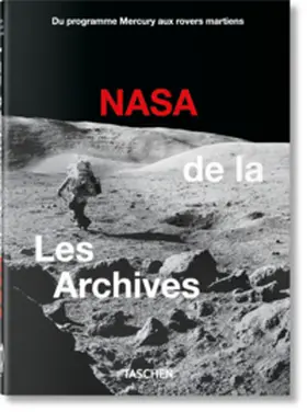 Bizony |  Les Archives de la NASA. 45th Ed. | Buch |  Sack Fachmedien