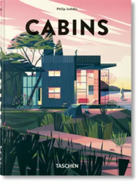 Jodidio |  Cabins. 45th Ed. | Buch |  Sack Fachmedien