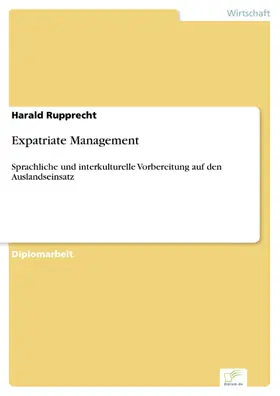 Rupprecht |  Expatriate Management | eBook | Sack Fachmedien