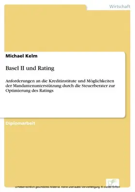 Kelm |  Basel II und Rating | eBook | Sack Fachmedien