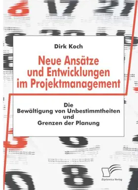 Koch |  Neue Ansätze und Entwicklungen im Projektmanagement | eBook | Sack Fachmedien