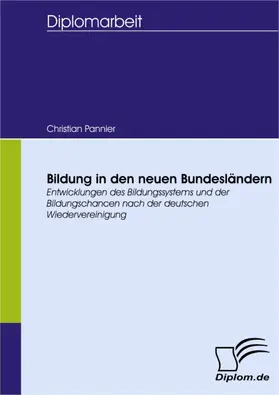 Pannier |  Bildung in den neuen Bundesländern | eBook | Sack Fachmedien