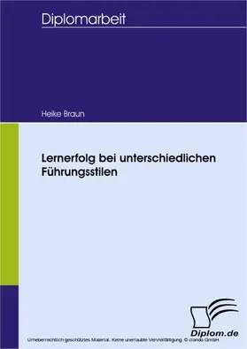 Braun |  Lernerfolg bei unterschiedlichen Führungsstilen | eBook | Sack Fachmedien