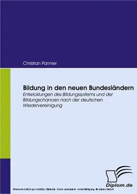 Pannier |  Bildung in den neuen Bundesländern | eBook | Sack Fachmedien