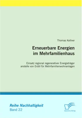 Kellner |  Erneuerbare Energien im Mehrfamilienhaus | eBook | Sack Fachmedien