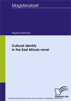 Hartmann |  Cultural identity in the East African novel | eBook | Sack Fachmedien