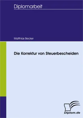 Becker |  Die Korrektur von Steuerbescheiden | eBook | Sack Fachmedien