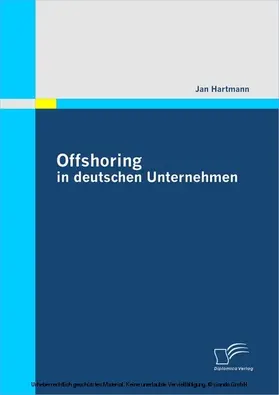 Hartmann |  Offshoring in deutschen Unternehmen | eBook | Sack Fachmedien