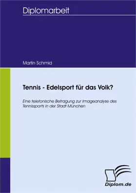 Schmid |  Tennis - Edelsport für das Volk? | eBook | Sack Fachmedien