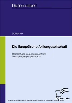 Tax |  Die Europäische Aktiengesellschaft | eBook | Sack Fachmedien