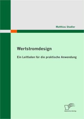 Stadler |  Wertstromdesign | Buch |  Sack Fachmedien