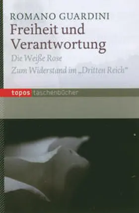 Guardini |  Freiheit und Verantwortung | Buch |  Sack Fachmedien