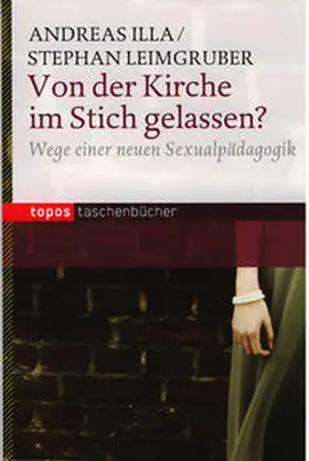 Illa / Leimgruber |  Von der Kirche im Stich gelassen | Buch |  Sack Fachmedien