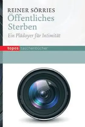 Sörries |  Öffentliches Sterben | Buch |  Sack Fachmedien