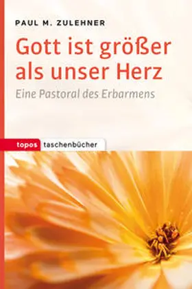 Zulehner |  Gott ist größer als unser Herz | Buch |  Sack Fachmedien