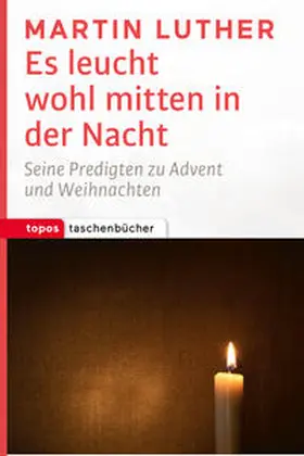 Luther / Manns |  Es leucht wohl mitten in der Nacht | Buch |  Sack Fachmedien