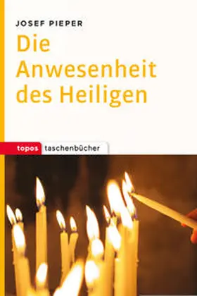 Pieper / Wald |  Die Anwesenheit des Heiligen | Buch |  Sack Fachmedien