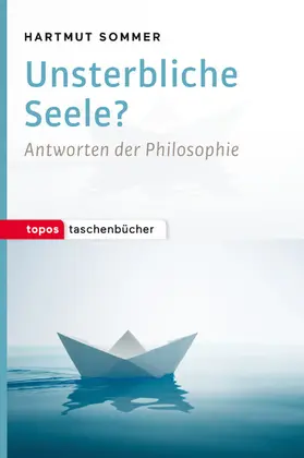 Sommer |  Unsterbliche Seele? | eBook | Sack Fachmedien