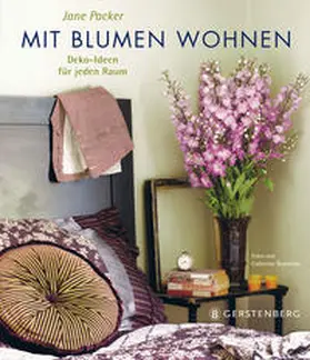 Packer |  Mit Blumen wohnen | Buch |  Sack Fachmedien