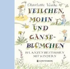Voake |  Veilchen, Mohn und Gänseblümchen | Buch |  Sack Fachmedien