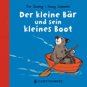 Bunting / Carpenter |  Der kleine Bär und sein kleines Boot | Buch |  Sack Fachmedien