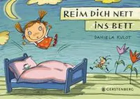 Kulot |  Reim dich nett ins Bett | Buch |  Sack Fachmedien