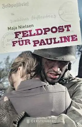Nielsen |  Feldpost für Pauline | Buch |  Sack Fachmedien