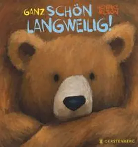 Wilson |  Ganz schön langweilig! | Buch |  Sack Fachmedien