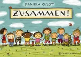 Kulot |  Zusammen! | Buch |  Sack Fachmedien