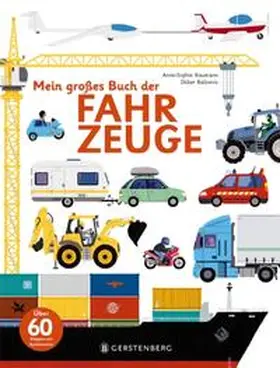 Baumann |  Mein großes Buch der Fahrzeuge | Buch |  Sack Fachmedien
