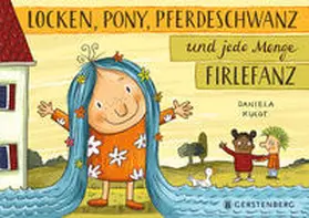 Kulot |  Locken, Pony, Pferdeschwanz und jede Menge Firlefanz | Buch |  Sack Fachmedien