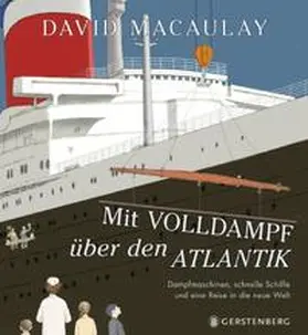 Macaulay |  Mit Volldampf über den Atlantik | Buch |  Sack Fachmedien