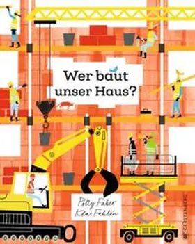 Faber |  Wer baut unser Haus? | Buch |  Sack Fachmedien