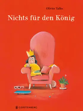 Tallec |  Nichts für den König | Buch |  Sack Fachmedien